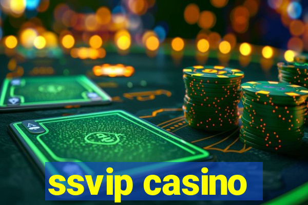 ssvip casino